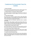 Cuestionario De Documental Tierra De Carteles