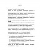 MÓDULO I Escriba una definición de ciencia y método.