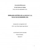SEMBLANZA HISTÓRICA DE LA U.M.S.N.H Y LA FACULTAD DE INGENIERÍA CIVIL