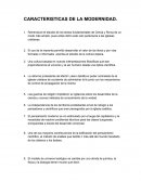 CARACTERISTICAS DE LA MODERNIDAD.