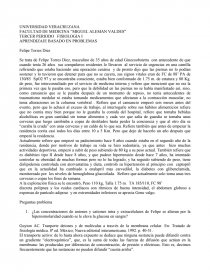 APRENDIZAJE BASADO EN PROBLEMAS. Se trata de Felipe Torres Diez, masculino de 35 años de edad Ginecoobstetra. Página 1