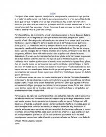 Dios para mí es un ser supremo, omnipotente, omnipresente y omnisciente ya que fue el creador de este mundo.. Página 1