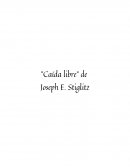 Caída libre de Joseph E. Stiglitz