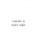 "Caída libre" de Joseph E. Stiglitz