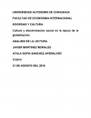 Cultura y discriminación social en la época de la globalización.