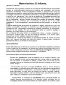 Marco teórico: El informe. ¿Qué es un informe?