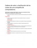 Cadena de valor y clasificación de los costos de una compañía.