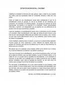 Estratificación social y racismo.