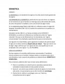 LA SEMIOTICA: es el estudio de los signos en la vida social o teoría general de los signos..