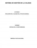 EVOLUCIÓN DE LA CALIDAD EN LA POLICÍA NACIONAL.