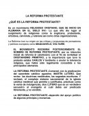 LA REFORMA PROTESTANTE ¿QUÉ ES LA REFORMA PROTESTANTE?