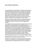 Que es ética profesional - Ensayo