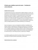 Criterios para establecer precio de venta. Y métodos de comercialización.