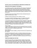 Estatus Legal de Extranjeros en Territorio Guatemalteco