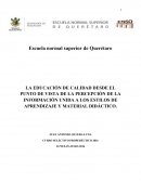LA EDUCACIÓN DE CALIDAD DESDE EL PUNTO DE VISTA DE LA PERCEPCIÓN DE LA INFORMACIÓN UNIDA A LOS ESTILOS DE APRENDIZAJE Y MATERIAL DIDÁCTICO.