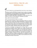 Esta es la historia de una niña llamada Alicia la cual vivía en un país “hermoso