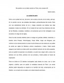 Ser parisino no es haber nacido en Paris, sino renacer allí.