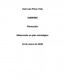 Elaborando un plan estratégico.