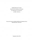 Proyecto de Prevención y Seguridad en Beneficio de los Estudiantes del Liceo Bolivariano Profesor “Jesús Peraza”