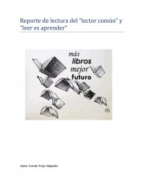 Reporte de lectura del “lector común” y “leer es aprender”. Página 1