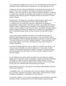 La crisis financiera de 2008 ha sido una de las crisis mas importantes de la historia de la humanidad, incluso estableciendo una comparación con la gran depresión de 1929.