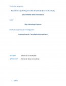 Potenciar la creatividad por medio del estímulo de la mente abierta, para fomentar ideas innovadoras.