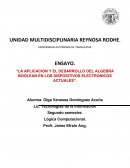 LA APLICACION Y EL DESARROLLO DEL ALGEBRA BOOLEAN EN LOS DISPOSITIVOS ELECTRONICOS ACTUALES