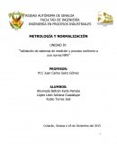 Validación de sistemas de medición y proceso conforme a una norma NMX