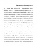 La comunicación estratégica.