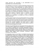 COMO INFLUYEN LAS ACTITUDES Y LAS EMOCIONES EN EL DESEMPEÑO EN LAS ORGANIZACIONES