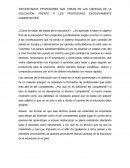 Necesitamos profesores que crean en las ciencias de la educación, frente a los profesores excesivamente competentes