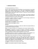 MONARQUÍA ROMANA Se ubica temporalmente en el 753 A.C.