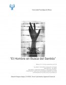 Ensayo El Hombre en Busca del Sentido.COMPORTAMIENTO ORGANIZACIONAL