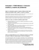 Actividad 1. FORO Módulo V. Solución analítica y creativa de problemas.