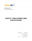 CASO N° 2 REALICEMOS ¡MAS CAPACITACION!