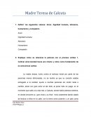 Defina* los siguientes valores: Amor, dignidad humana, altruismo, humanismo y compasión.