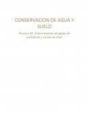 CONSERVACION DE AGUA Y SUELO Practica #2: Determinacion de grado de pendiente y curvas de nivel