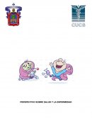 PERSPECTIVO SOBRE SALUD Y LA ENFERMEDAD.