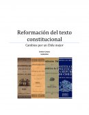 Reformación del texto constitucional - Cambios por un Chile mejor