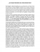 ¿Se puede prevenir una crisis monetaria?