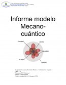 Informe modelo mecano cuantico.