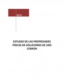 ESTUDIO DE LAS PROPIEDADES FÍSICAS DE SOLUCIONES DE USO COMÚN