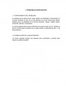 PROBLEMA DE INVESTIGACIÓN. 1.1 PLANTEAMIENTO DEL PROBLEMA.