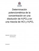 Determinación potenciométrica de la concentración en una disolución de H3PO4 y en una mezcla de HCl y H3PO4