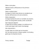 Obtener buenas calificaciones en los primeros semestres.