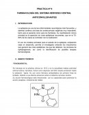 FARMACOLOGÍA DEL SISTEMA NERVIOSO CENTRAL.