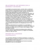 RELACIONES DE LOS TERCEROS CON LA SOCIEDAD Y LOS SOCIOS