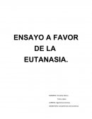 ENSAYO A FAVOR DE LA EUTANASIA..