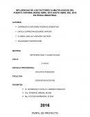 INFLUENCIAS DE LOS FACTORES CLIMATOLOGICOS DEL PUERTO CHICAMA DESDE ABRIL 2015 HASTA ABRIL DEL 2016 EN PESCA INDUSTRIAL.