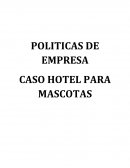 HOTEL PARA MASCOTAS - DESARROLLO CASO.